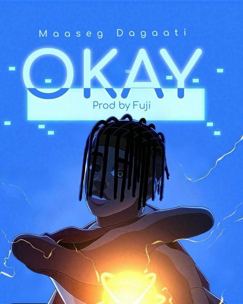 Okay-By-Maaseg-Dagaati