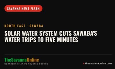 TheSavannaOnline news card: Solar water system cuts Sawaba's water trips to five minutes