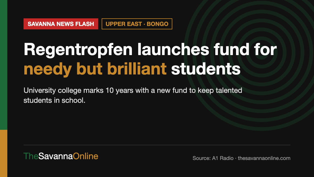 Savanna News Flash card: Regentropfen launches fund for needy but brilliant students